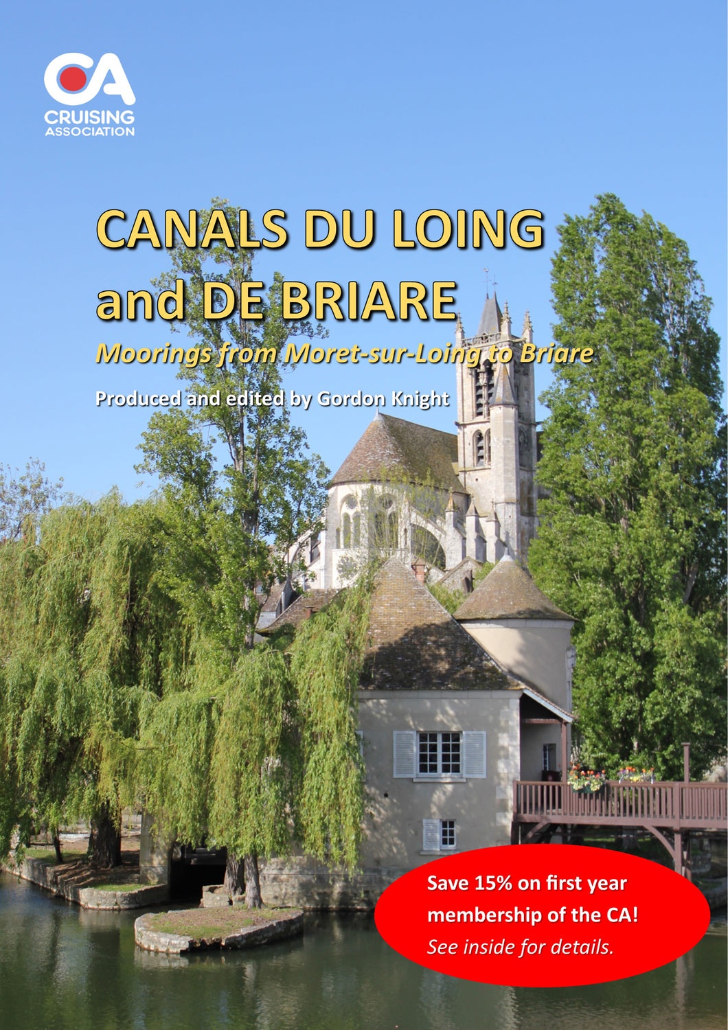 Guide to the Canal du Loing and Canal de Briare